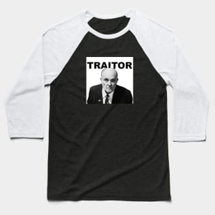 Giuliani traitor Baseball T-Shirt